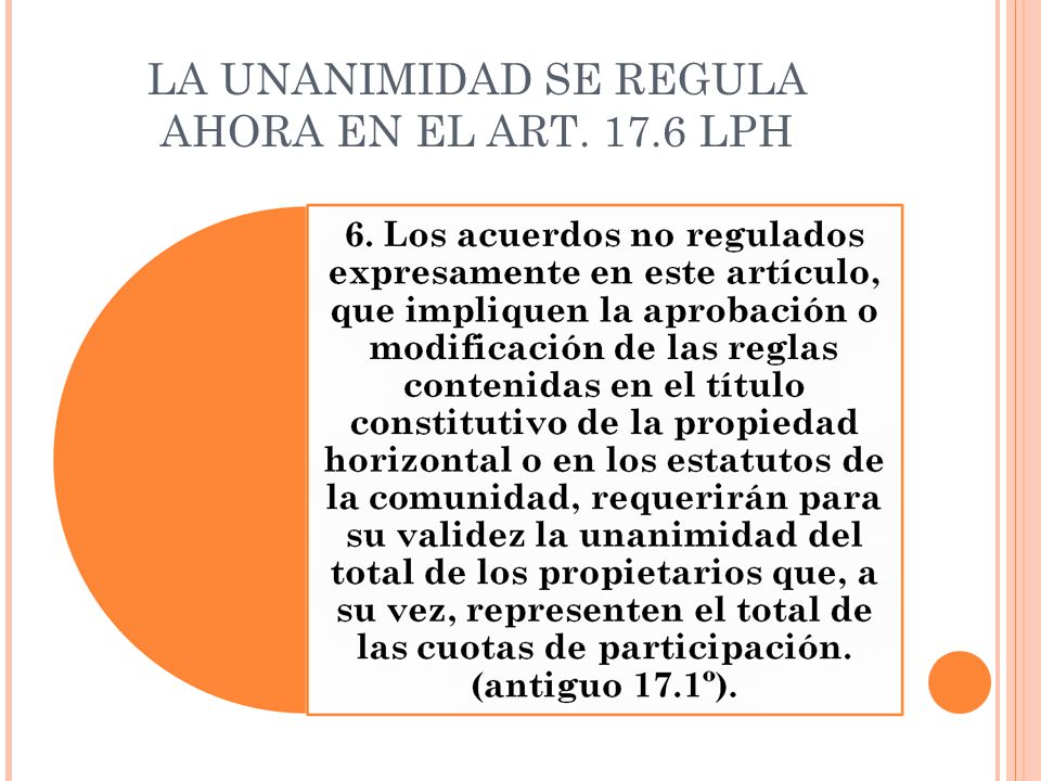 REFORMA DE LA LPH POR LA LEY 8 2013 DE REHABILITACIÓN REGENERACIÓN Y